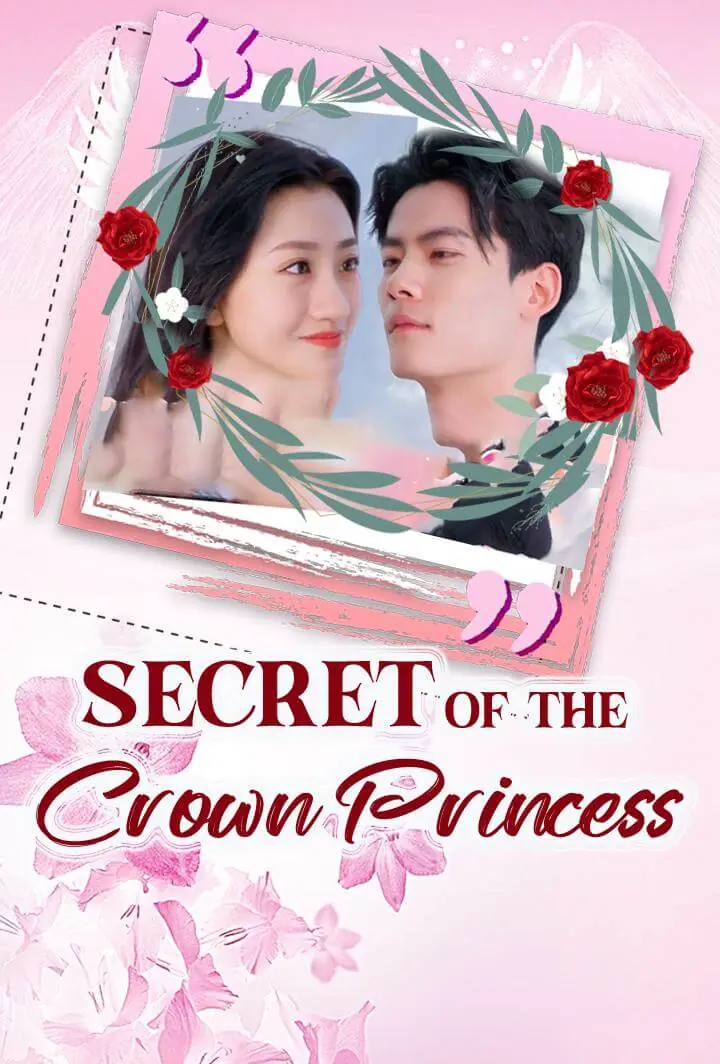 Drama China Secret of the Crown Princess sub Indo - poster